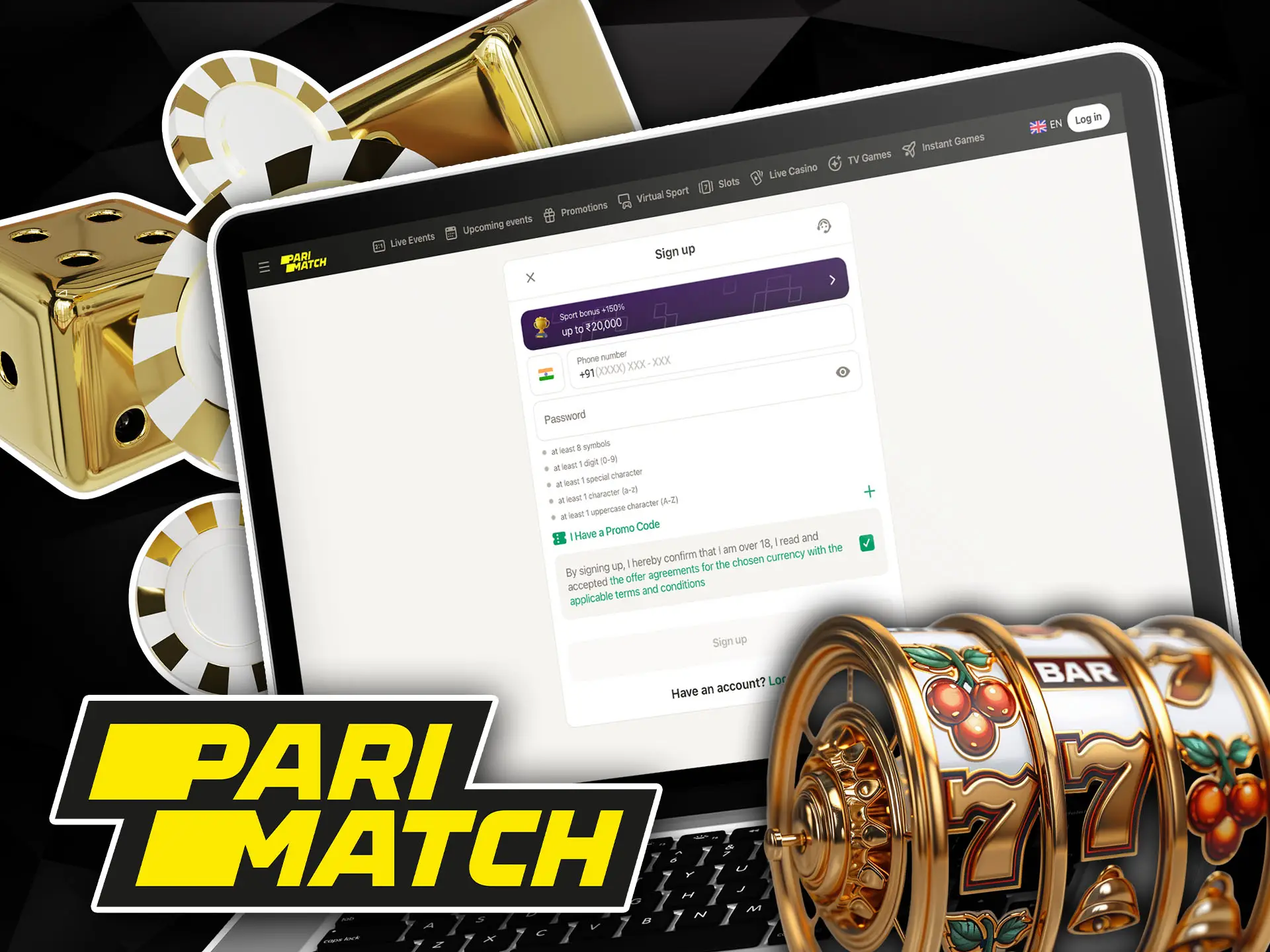 Register and make a deposit to start playing slots at Parimatch.