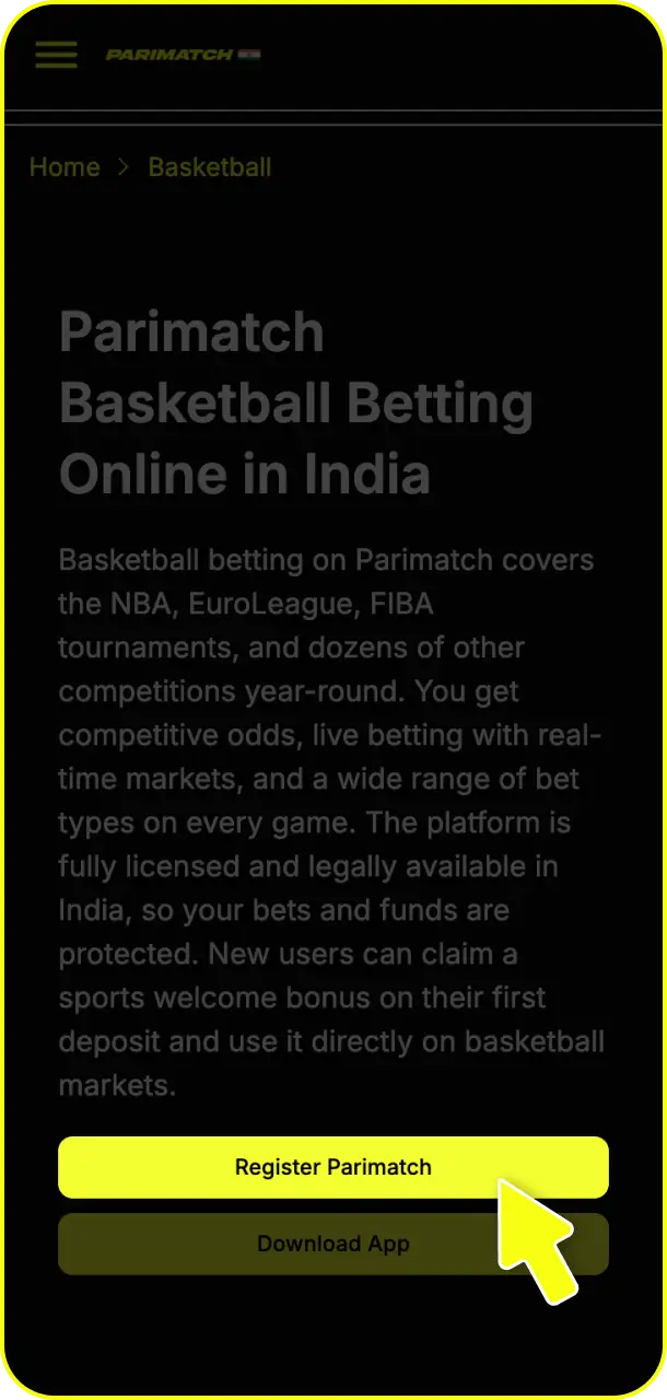 Fill out the secure sign-up form to create your account at Parimatch basketball today.