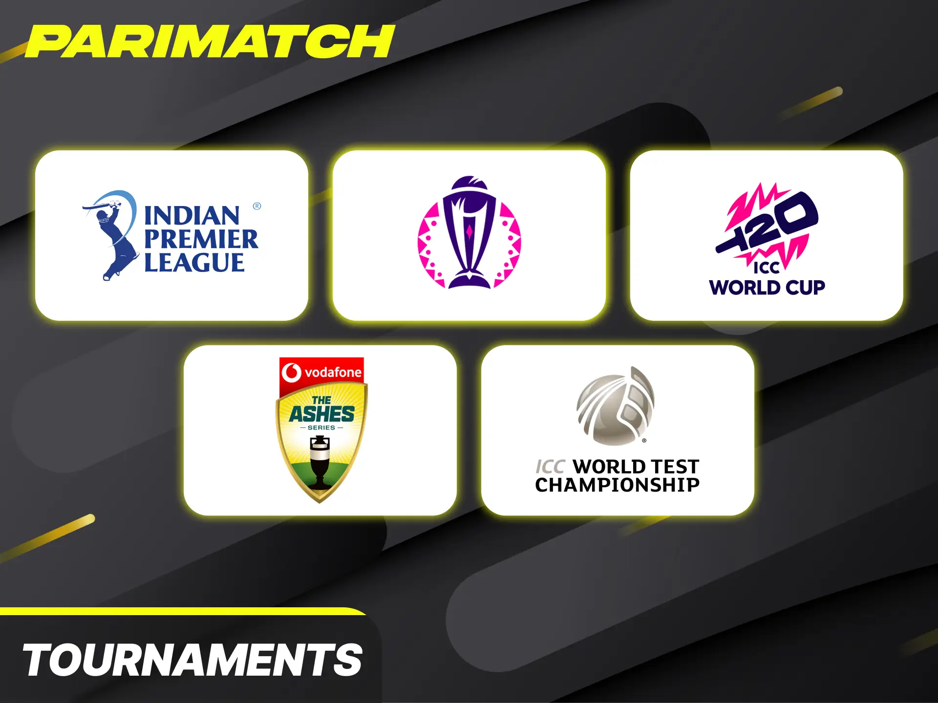 Wager on the biggest domestic and international fixtures featured under popular cricket tournaments and leagues in India.