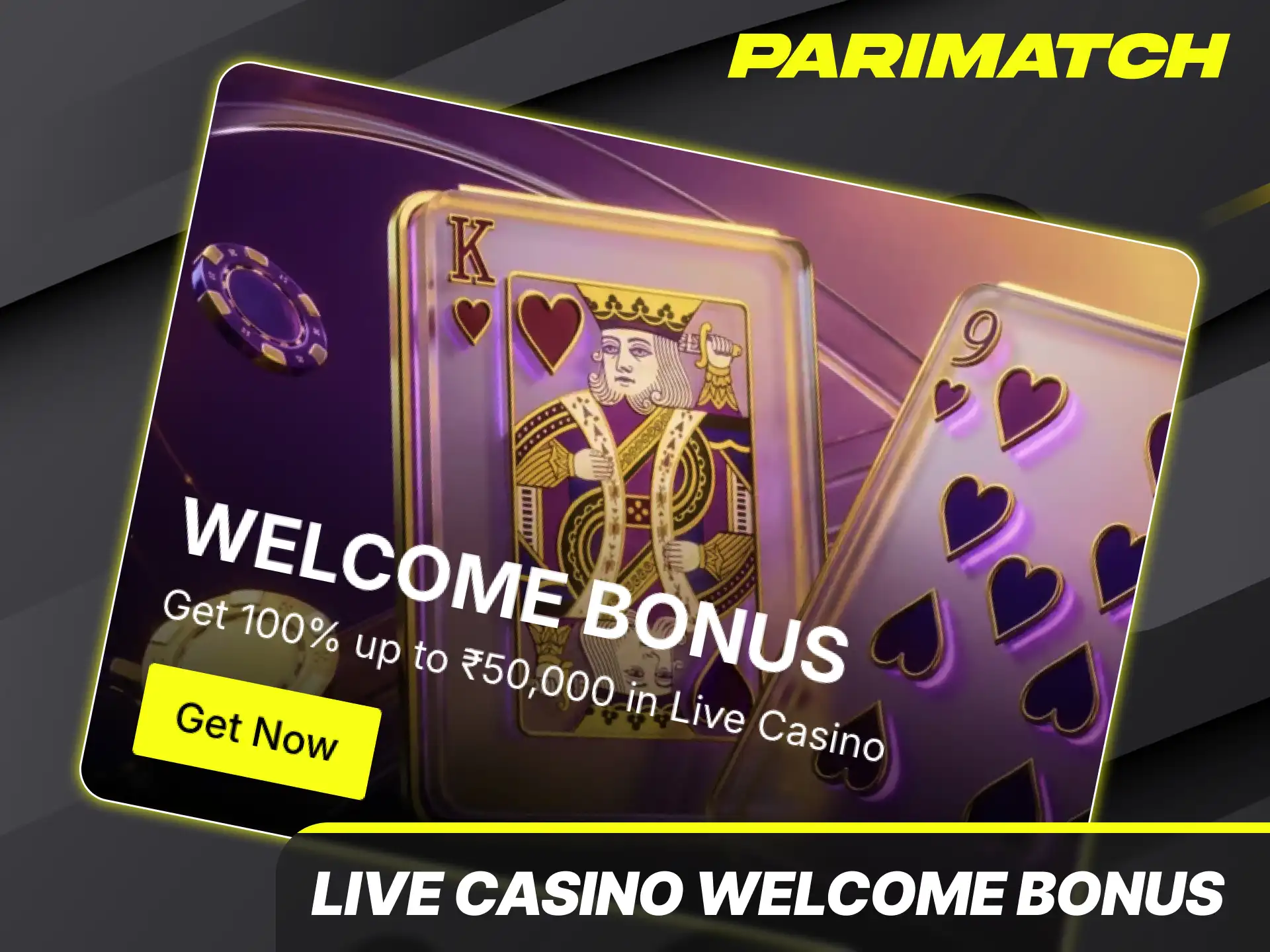 Play with professional live croupiers by triggering your live casino welcome bonus via Parimatch deposit.